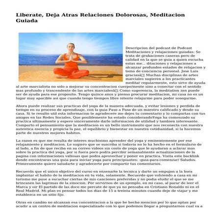 Liberate, Deja Atras Relaciones Dolorosas, Meditacion Guiada
