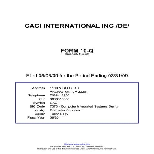 Q1 2009 Earning Report of CACI International, Inc.