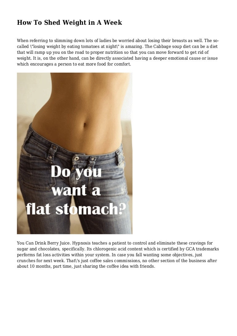 How To Shed Weight in A Week
