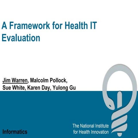 A Framework for Health IT Evaluation