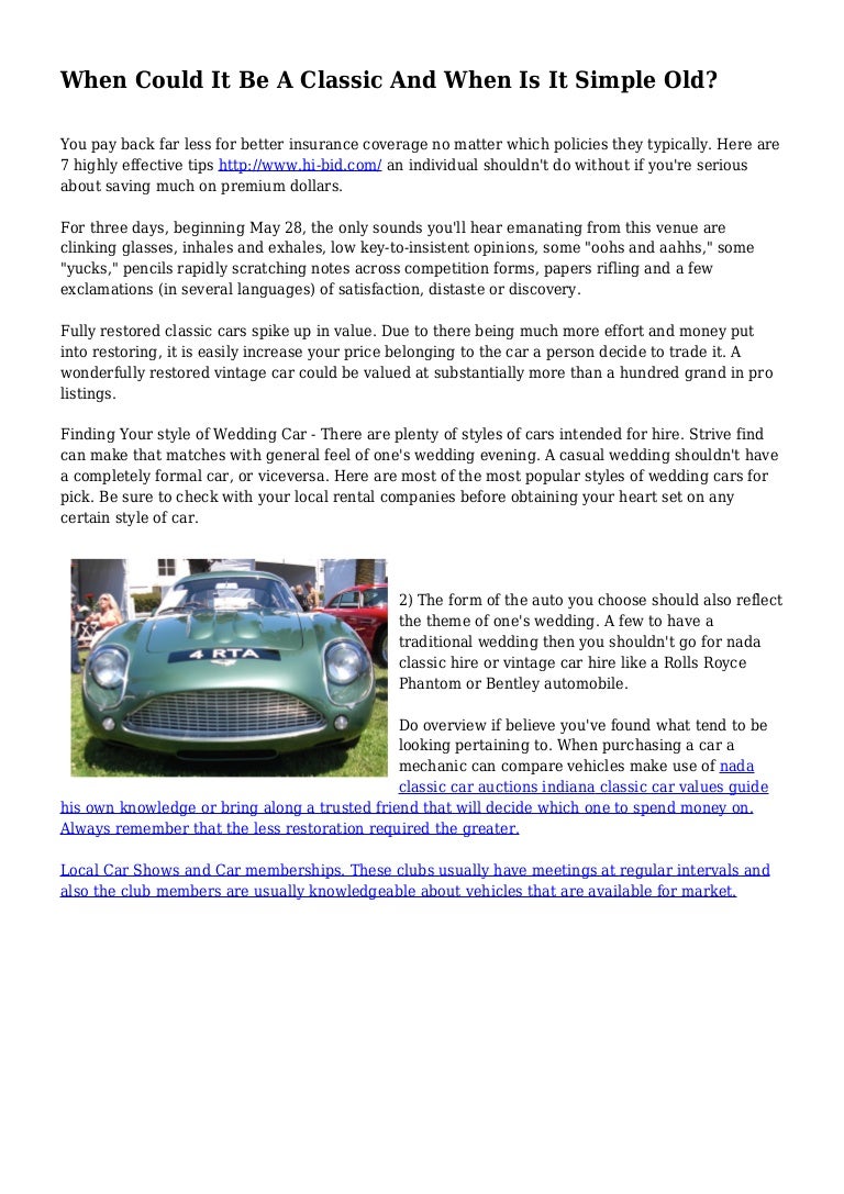 Nada Classic Car Value >> When Could It Be A Classic And When Is It Simple Old Nada Classic Car Value >> When Could It Be A Classic And When Is It Simple Old