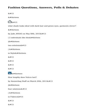 Fashion Questions, Answers, Polls & Debates