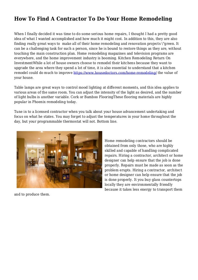 Find A Contractor >> How To Find A Contractor To Do Your Home Remodeling Find A Contractor >> How To Find A Contractor To Do Your Home Remodeling