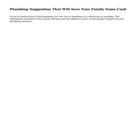 Plumbing Suggestion That Will Save Your Family Some Cash