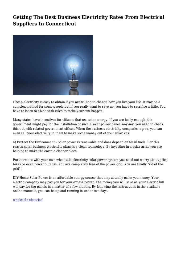 Getting The Best Business Electricity Rates From Electrical Suppliers