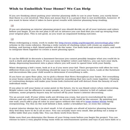 Wish to Embellish Your Home? We Can Help