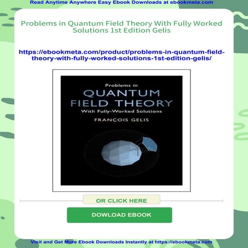 Problems in Quantum Field Theory With Fully Worked Solutions 1st Edition Gelis