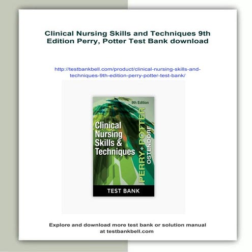Clinical Nursing Skills and Techniques 9th Edition Perry, Potter Test ...