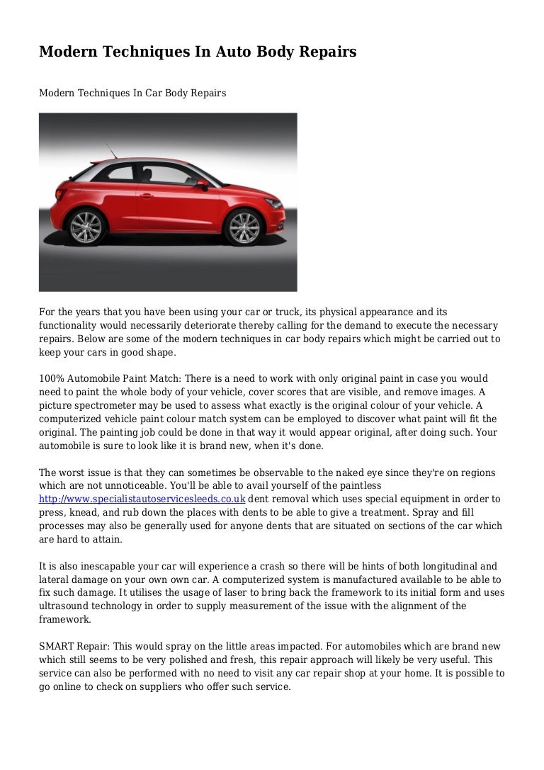 Modern Techniques In Auto Body Repairs
