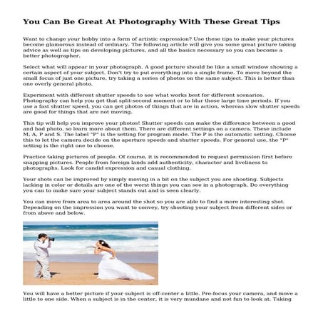 You Can Be Great At Photography With These Great Tips