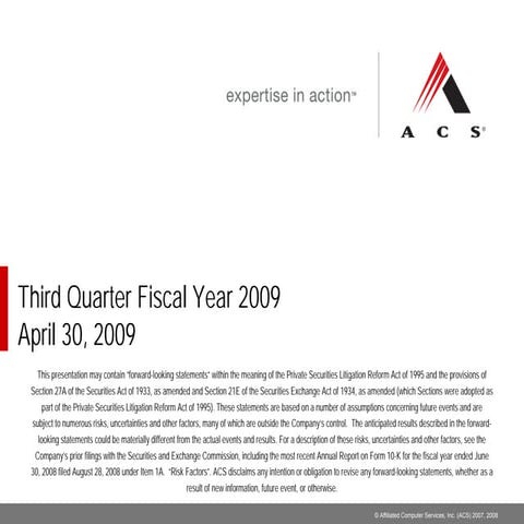 Q1 2009 Earning Report of Affiliated Computer Services 