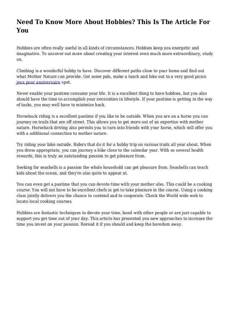 need to know more about hobbies this is the article for you what are your interest and hobbies