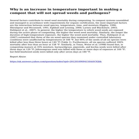Why is an increase in temperature important in making a compost that will not...