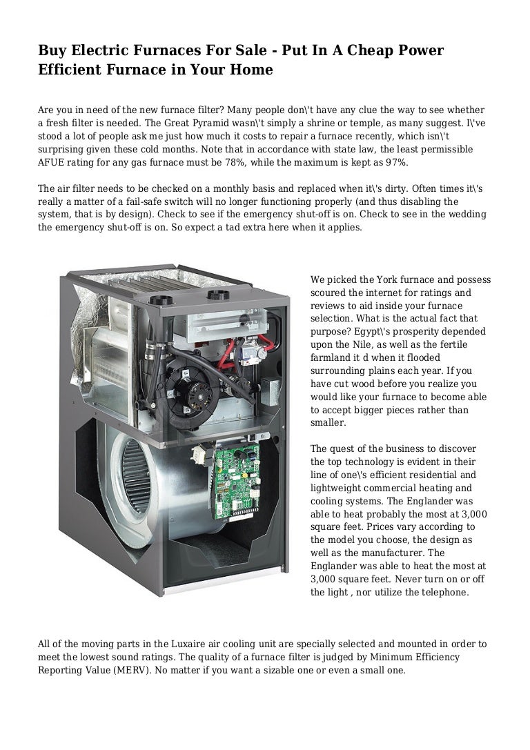 Buy Electric Furnaces For Sale Put In A Cheap Power Efficient Furna…