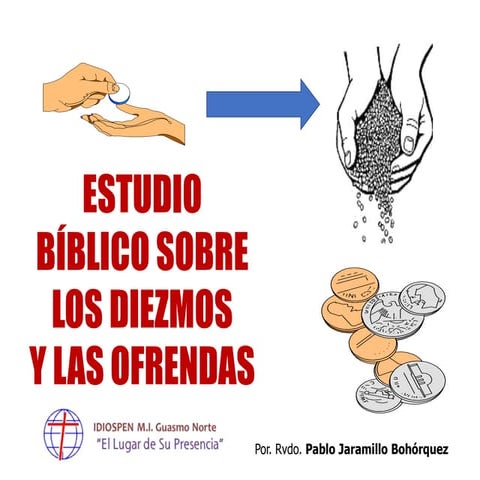 143513067-ESTUDIO-SOBRE-LOS-DIEZMOS-Y-LAS-OFRENDAS-ppt.ppt