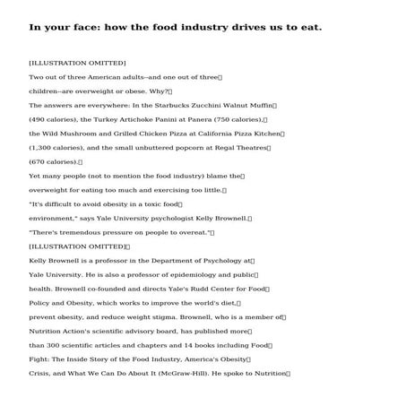 In your face: how the food industry drives us to eat.