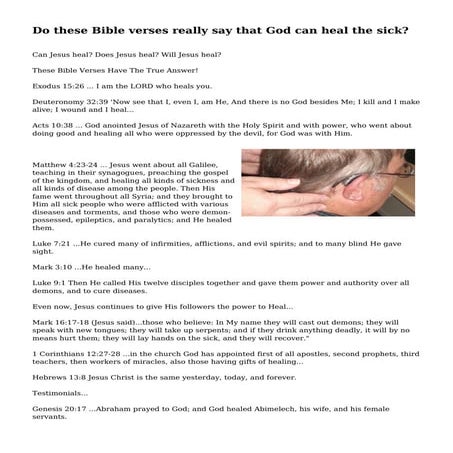 Do these Bible verses really say that God can heal the sick?