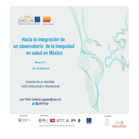 Hacia la integración de un observatorio de la inequidad en salud en México / ...