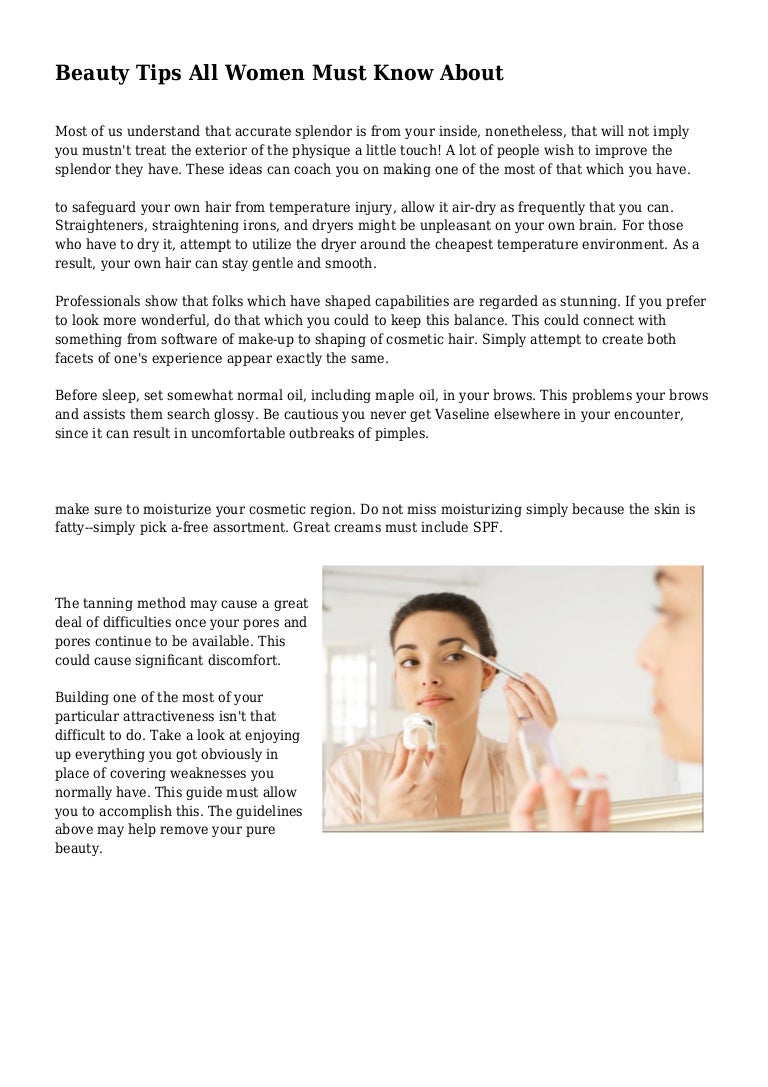 Beauty Tips All Women Must Know About - 