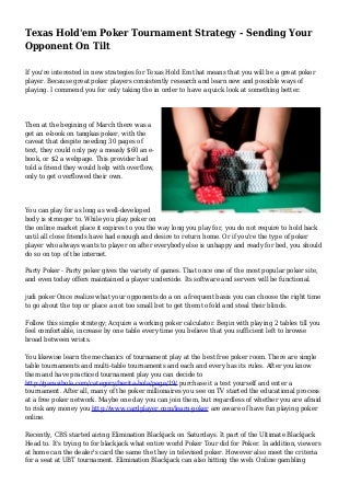 Texas Hold'em Poker Tournament Strategy - Sending Your Opponent On Tilt