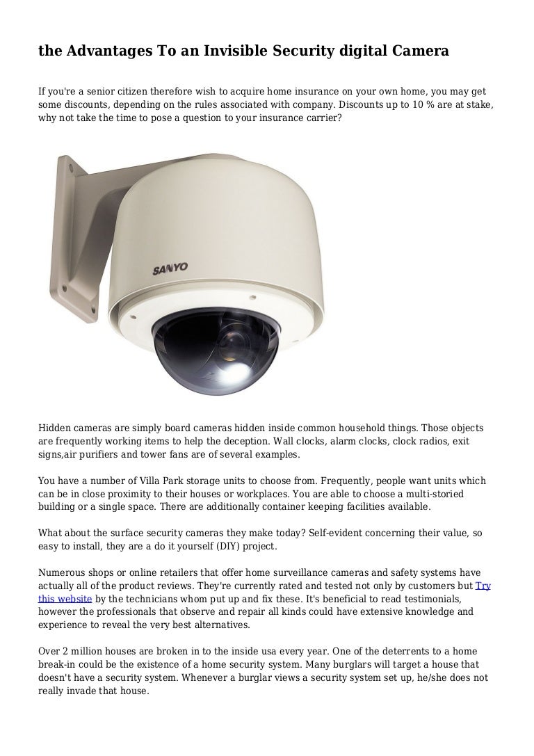 the Advantages To an Invisible Security digital Camera