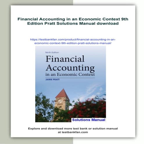 Financial Accounting in an Economic Context 9th Edition Pratt Solutions ...