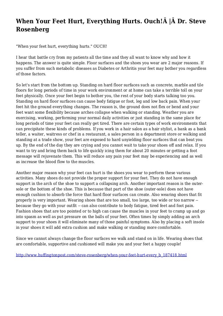 When Your Feet Hurt Everything Hurts Ouch Dr Steve Rosenberg