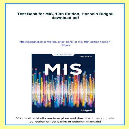 Test Bank for MIS, 10th Edition, Hossein Bidgoli | PDF