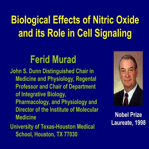 Biological Effects and Cell Signaling Role of Nitric Oxide by Nobel ...