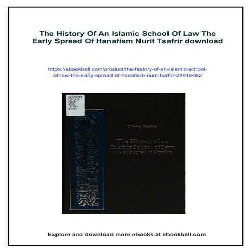 The History Of An Islamic School Of Law The Early Spread Of Hanafism ...