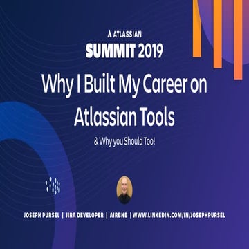  Why I Built my Career with Atlassian Tools and You Should Too!
