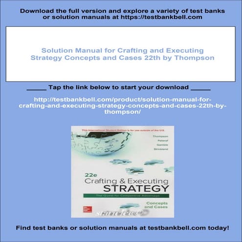 Solution Manual for Crafting and Executing Strategy Concepts and Cases 22th b...