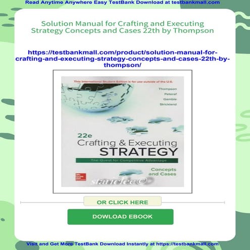 Solution Manual for Crafting and Executing Strategy Concepts and Cases 22th b...