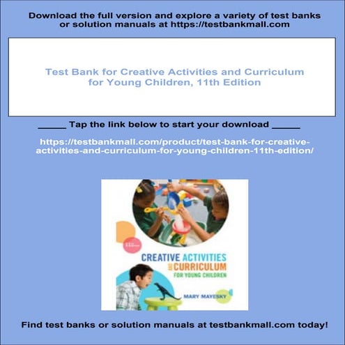Test Bank for Creative Activities and Curriculum for Young Children, 11th Edi...