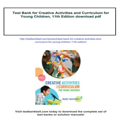 Test Bank for Creative Activities and Curriculum for Young Children, 11th Edi...