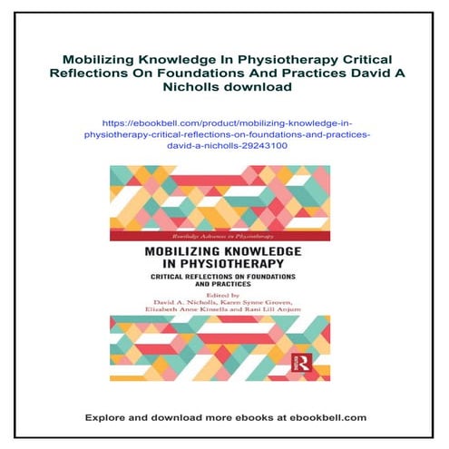 Mobilizing Knowledge In Physiotherapy Critical Reflections On ...