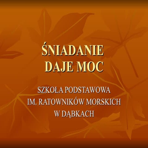 Śniadanie Daje Moc | PPT