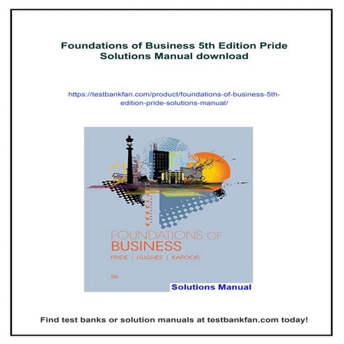 Foundations of Business 5th Edition Pride Solutions Manual | PDF