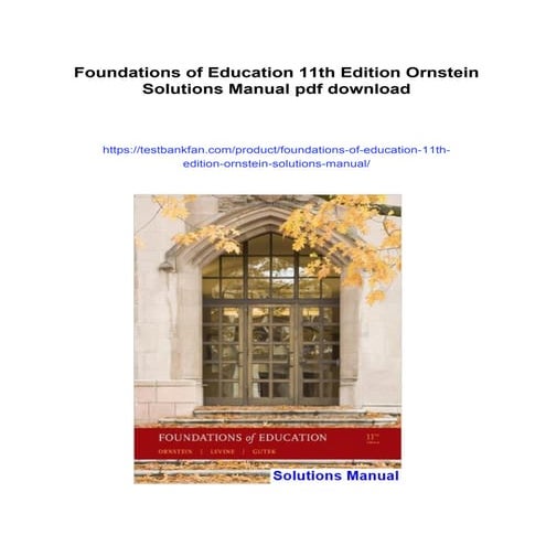 Foundations of Education 11th Edition Ornstein Solutions Manual | PDF