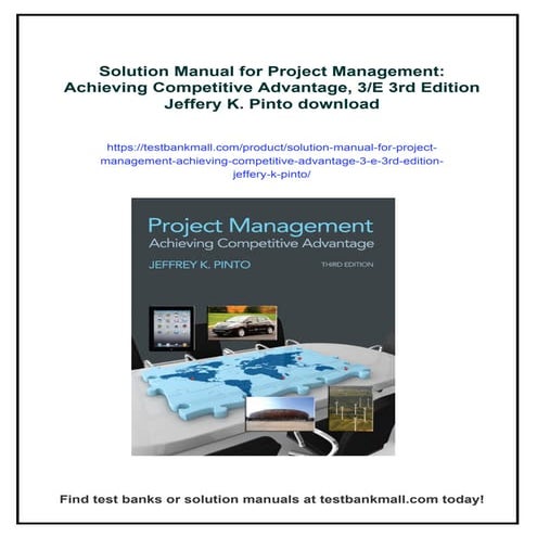 Solution Manual for Project Management: Achieving Competitive Advantage, 3/E ...