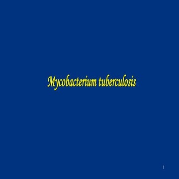 Mycobacterium Tuberculosis.pptx