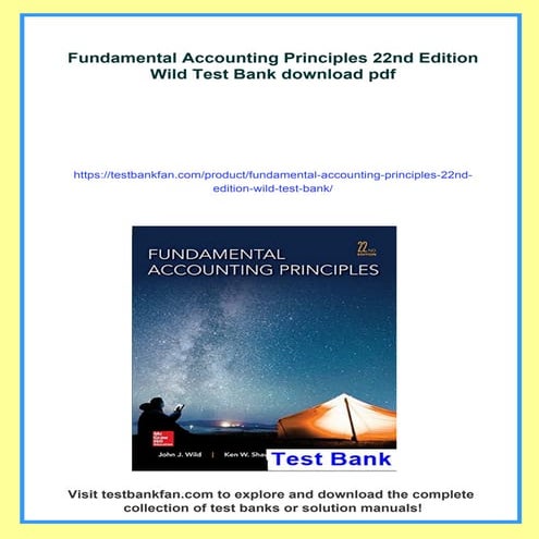 Fundamental Accounting Principles 22nd Edition Wild Test Bank