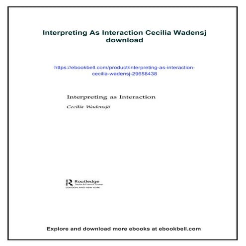 Interpreting As Interaction Cecilia Wadensj