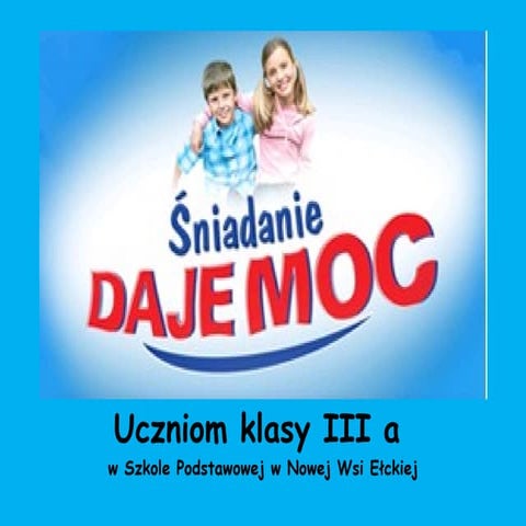 Śniadanie Daje Moc | PPT