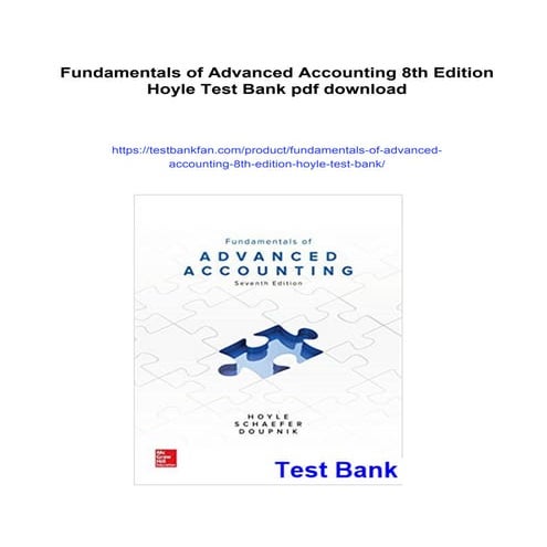 Fundamentals of Advanced Accounting 8th Edition Hoyle Test Bank | PDF