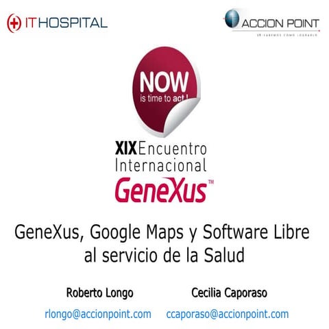 148 Gene Xus Google Maps Y Software Libre Al Servicio De La Salud It Hospital