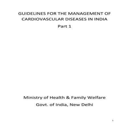 Standard guidelines for management of cardiovascular diseases in India