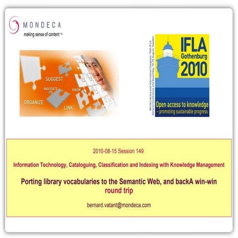Porting Library Vocabularies to the Semantic Web - IFLA 2010