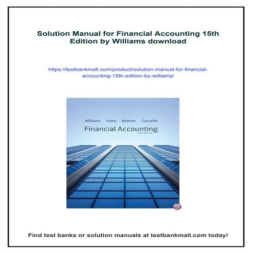Solution Manual for Financial Accounting 15th Edition by Williams | PDF