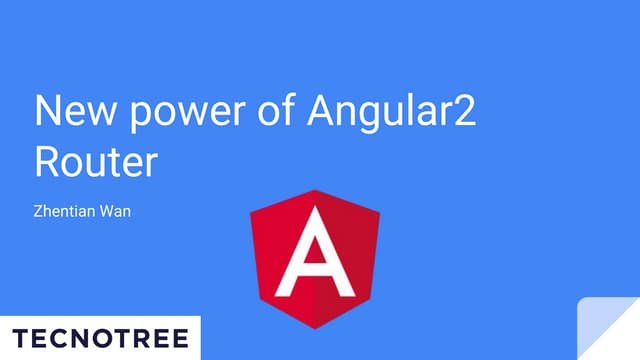 New power of Angular2 Router